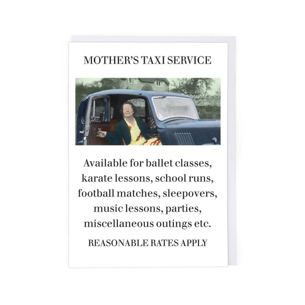 Mother's Taxi Service - Greeting Card