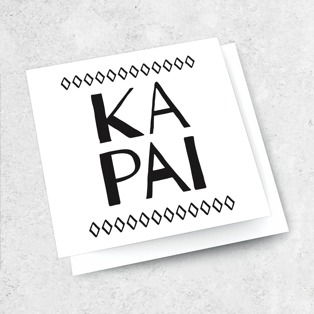Ka Pai Black & White - Greeting Card