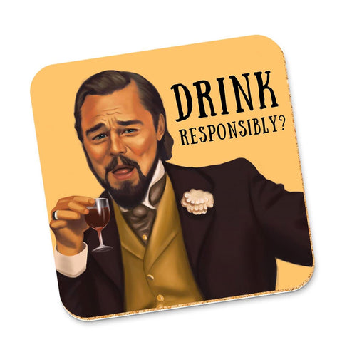 Leo Drink Responsibly Coaster