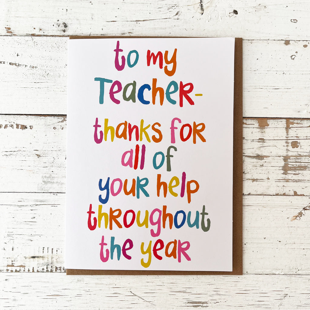 To My Teacher - Greeting Card