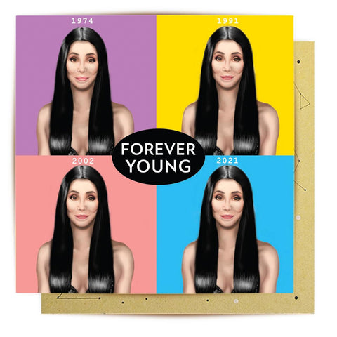 Forever Young Cher Greeting Card by La La Land.