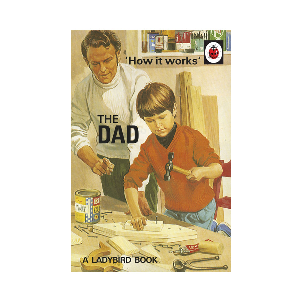 Ladybird How it Works: The Dad