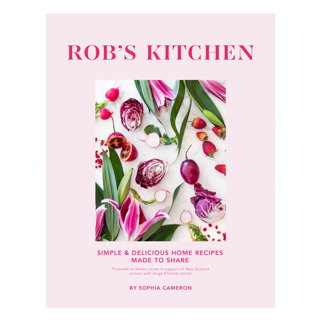 Cover of Rob's Kitchen: Simple & Delicious Home Recipes Made to Share by Sophia Cameron.