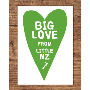 Big Love From Little NZ - Greeting Card