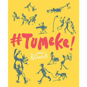 Book cover of #Tumeke!